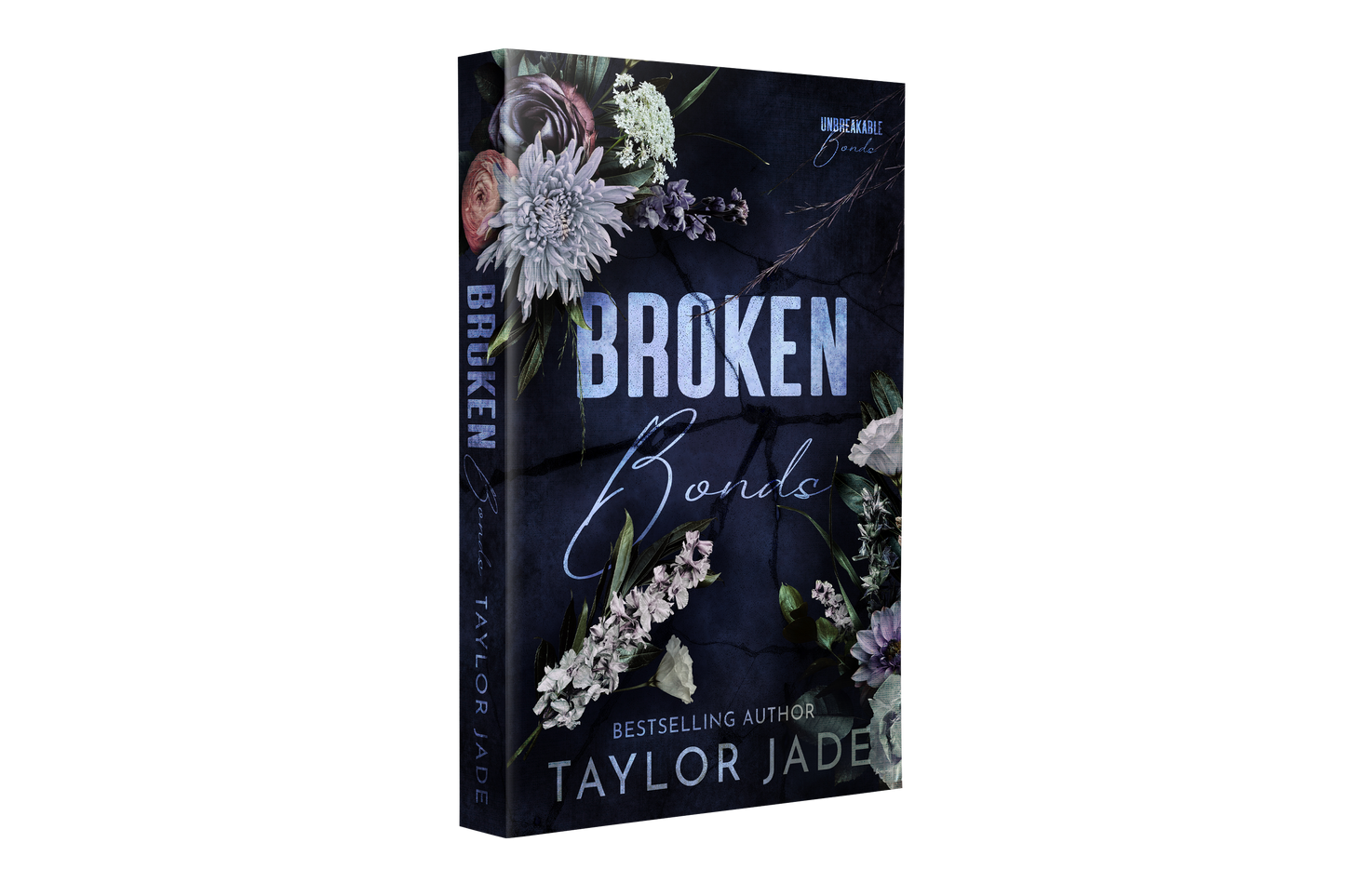 Broken Bonds Signed Paperback