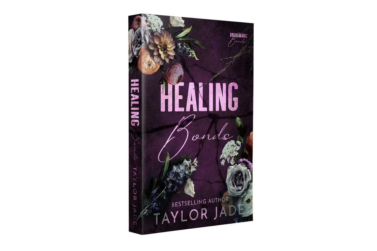 Healing Bonds Signed Paperback