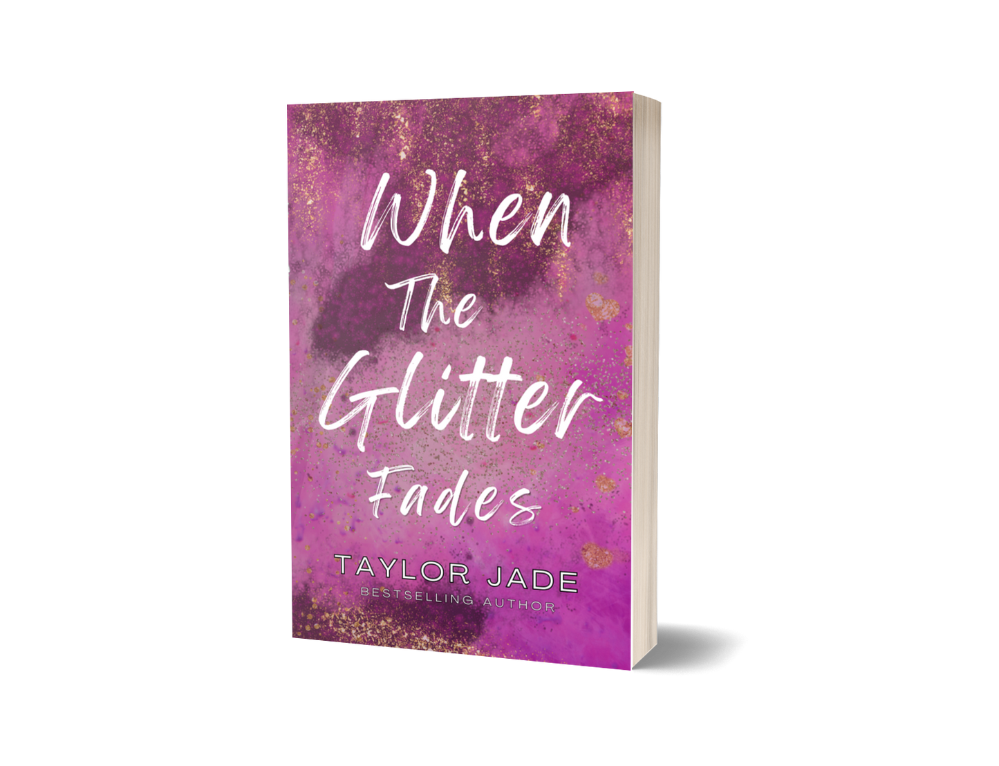 When The Glitter Fades