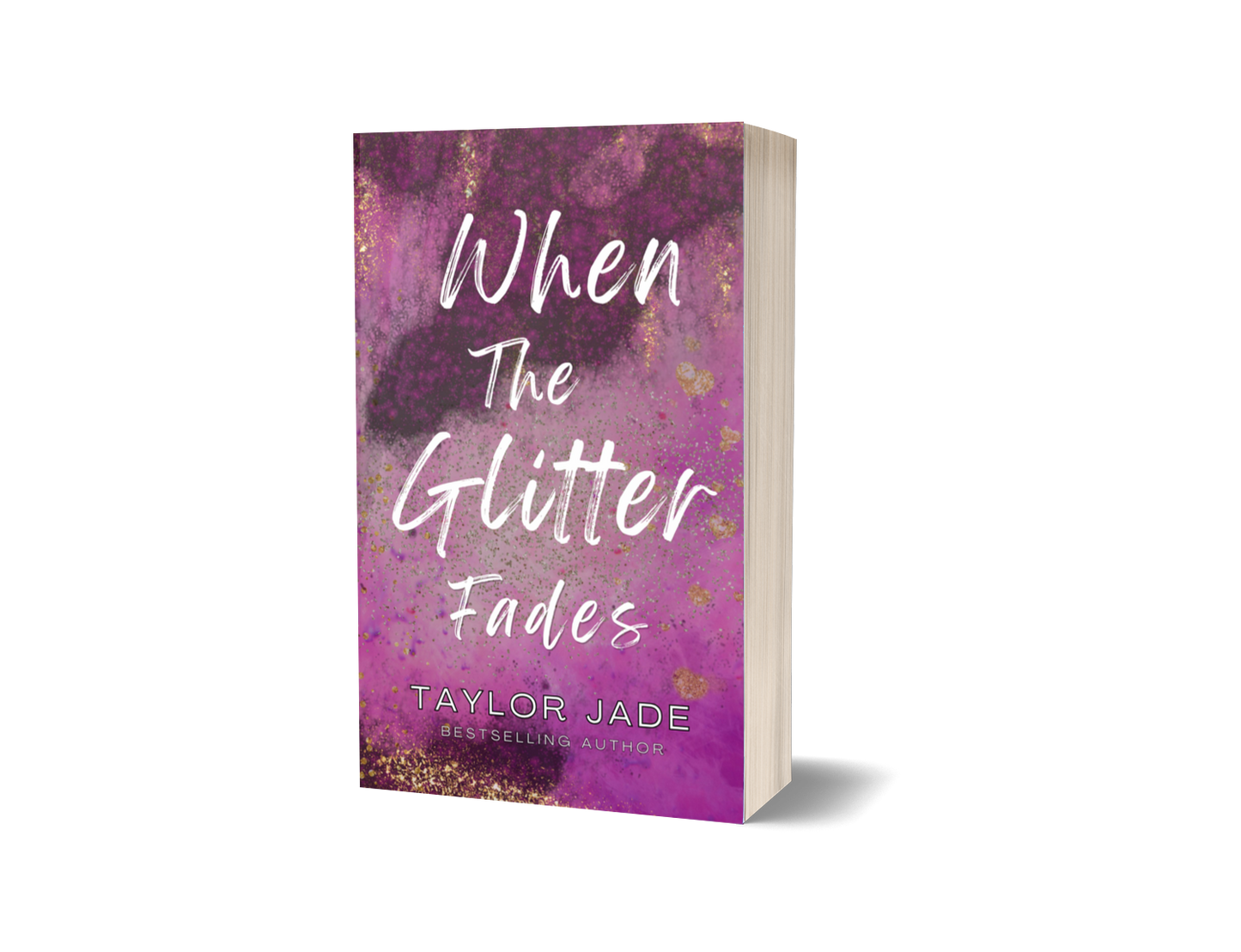 When The Glitter Fades